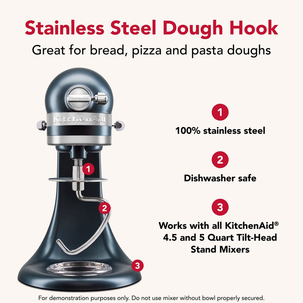 Durable stainless steel dough hook for select  KitchenAid® tilt-head stand mixers